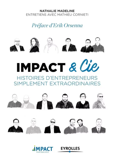 Histoires simplement extraordinaires - Nathalie Madeline,  Impact Partenaires - EYROLLES