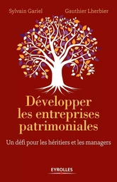 Développer les entreprises patrimoniales