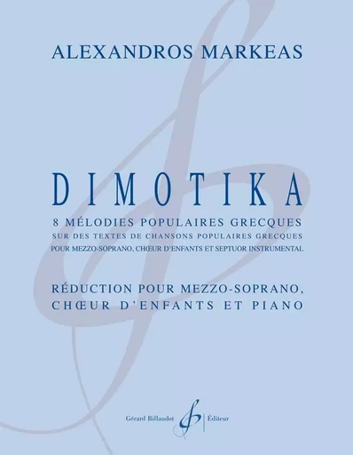 DIMOTIKA--PARTIES DE CHOEUR -  MARKEAS ALEXANDROS - BILLAUDOT