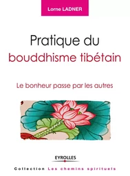 Pratique du bouddhisme tibétain