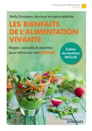 Les bienfaits de l'alimentation vivante