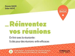 Réinventez vos réunions