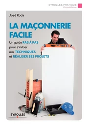 La maçonnerie facile