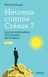 Heureux comme Crésus ?