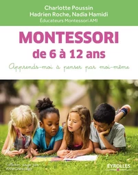 Montessori de 6 à 12 ans