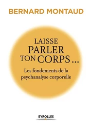 Laisse parler ton corps...