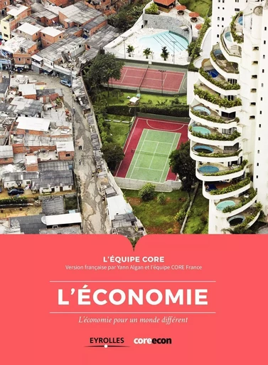 L'économie - Yann Algan,  Collectif Core,  Fondation nationale des sciences politiques (FNSP) - EYROLLES