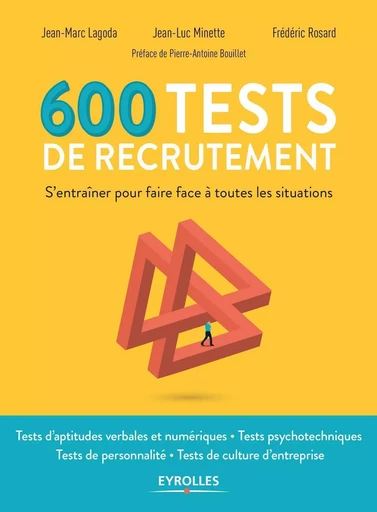 600 tests de recrutement - Jean-Marc Lagoda, Frédéric Rosard, Jean-Luc Minette - EYROLLES