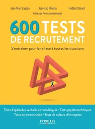 600 tests de recrutement