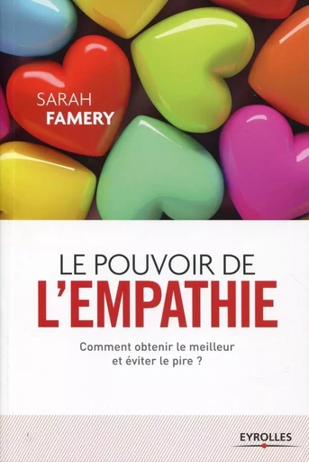 Le pouvoir de l'empathie - Sarah Famery - EYROLLES