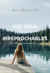 Des gens irréprochables