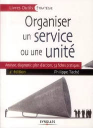 Organiser un service ou une unité