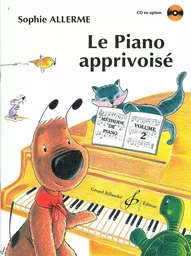 LE PIANO APPRIVOISE VOLUME 2