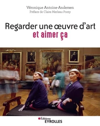 Regarder une oeuvre d'art et aimer ça