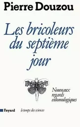 Les Bricoleurs du septième jour