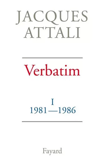 Verbatim - Jacques Attali - FAYARD