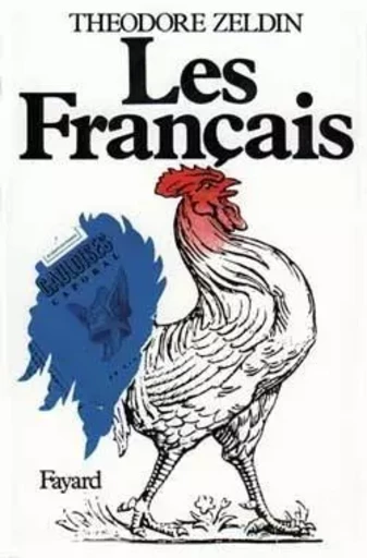 Les Français - Theodore Zeldin - FAYARD