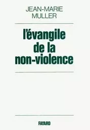 L'Evangile de la non-violence