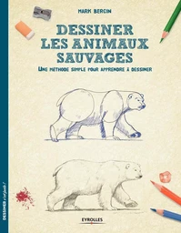 Dessiner les animaux sauvages