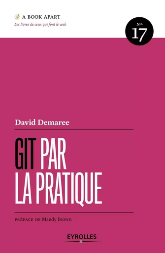 Git par la pratique - David Demaree - EYROLLES