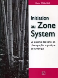 Initiation au Zone System