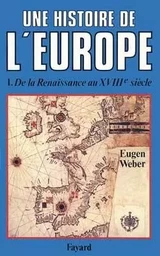 Une histoire de l'Europe