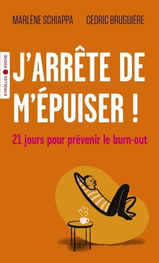 J'arrête de m'épuiser ! - Cédric Bruguière - EYROLLES