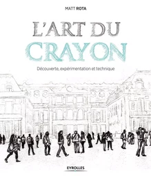 L'art du crayon