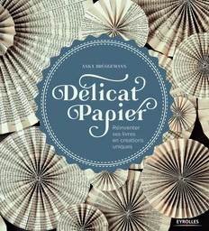 Délicat papier