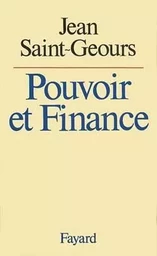 Pouvoir et Finance