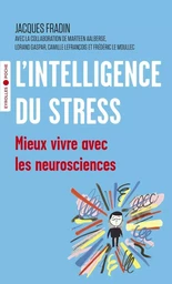 L'intelligence du stress