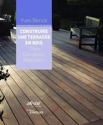 Construire une terrasse en bois