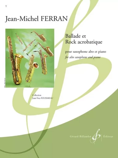 BALLADE ET ROCK ACROBATIQUE -  FERRAN JEAN-MICHEL - BILLAUDOT