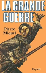 La Grande Guerre