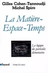 La Matière-Espace-Temps