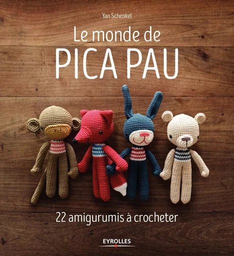 Le monde de Pica Pau - Yan Schenkel - EYROLLES