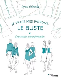 Je trace mes patrons : le buste