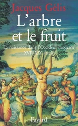 L'Arbre et le fruit