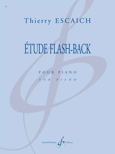 ETUDE FLASHBACK - EDITION BILINGUE -  ESCAICH THIERRY - BILLAUDOT