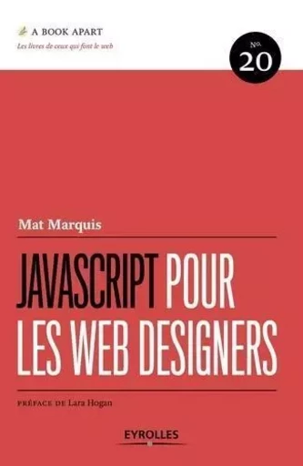 JavaScript pour les web designers - Mat Marquis - EYROLLES