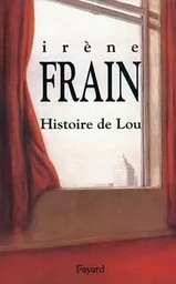 Histoire de Lou