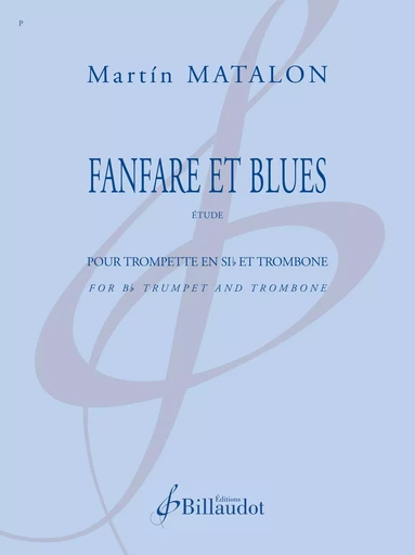 FANFARE ET BLUES - EDITION BILINGUE -  MATALON MARTIN - BILLAUDOT