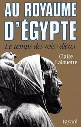 Au royaume d'Egypte