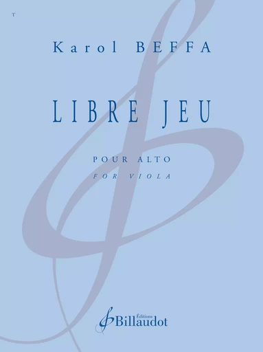 LIBRE JEU - EDITION BILINGUE -  BEFFA KAROL - BILLAUDOT