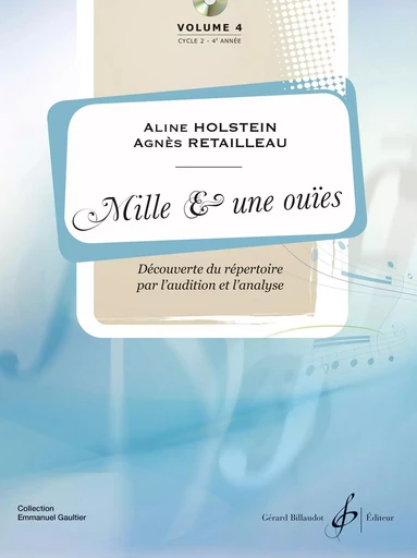 MILLE ET UNE OUIES VOLUME 4 -  RETAILLEAU AGNES - BILLAUDOT