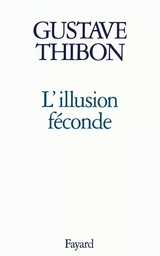 L'Illusion féconde