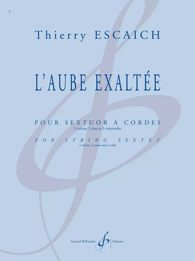 L'AUBE EXALTEE -  ESCAICH THIERRY - BILLAUDOT