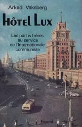 Hôtel Lux