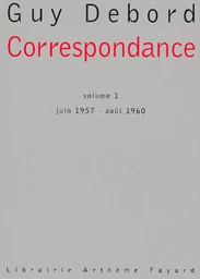 Correspondance - volume 1