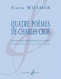 QUATRE POEMES DE CHARLES CROS